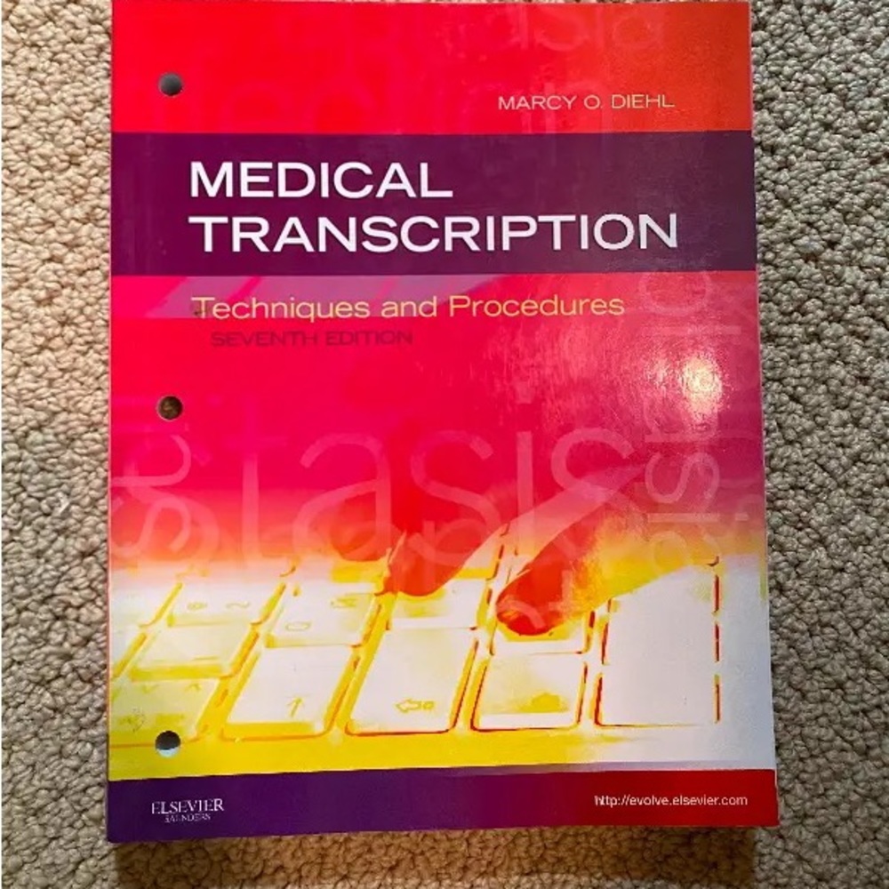 Medical Transcription Techniques and Procedures Seventh Edition